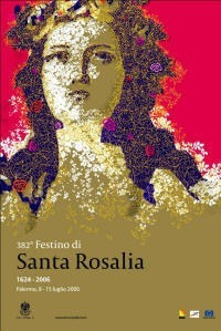 The 382nd Festino of Santa Rosalia 14-15 July 2006 The 382nd Festino of Santa Rosalia 14-15 July 2006