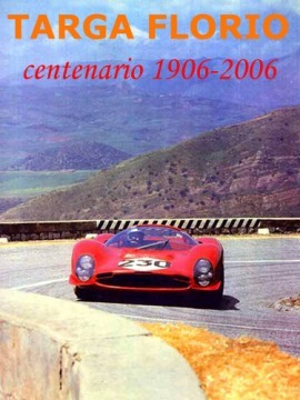 June 2006 Centenary TARGA FLORIO